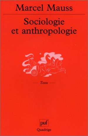 Sociologie et anthropologie (9e ed)