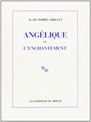 Angélique ou l'Enchantement