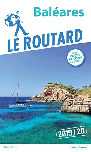 Guide du Routard Baléares 2019/20