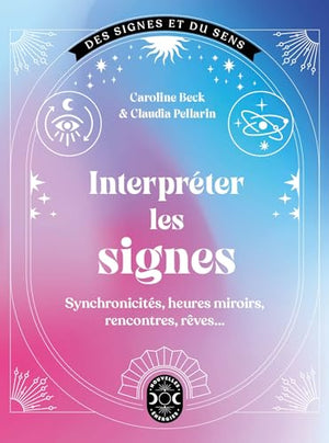 Interpréter les signes