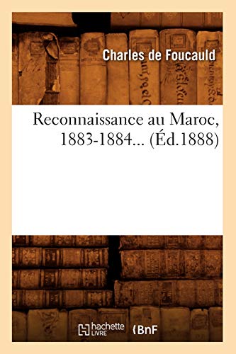 Reconnaissance au Maroc, 1883-1884 (Éd.1888)