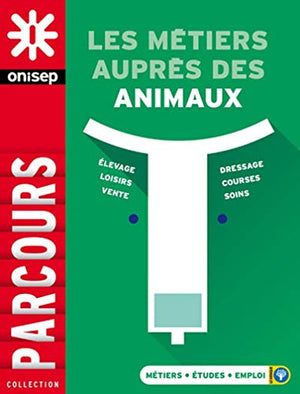 Les métiers avec les animaux