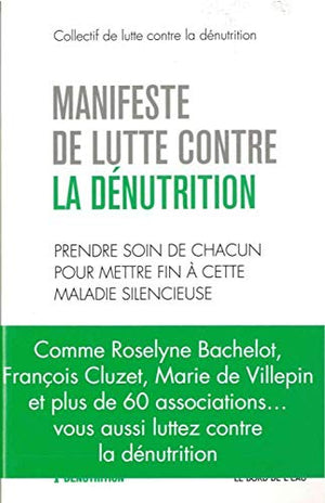 Manifeste de lutte contre la dénutrition