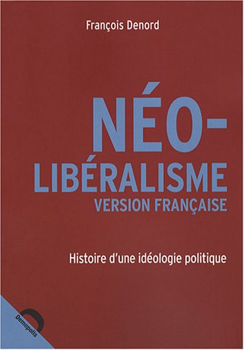 Néo-libéralisme version française