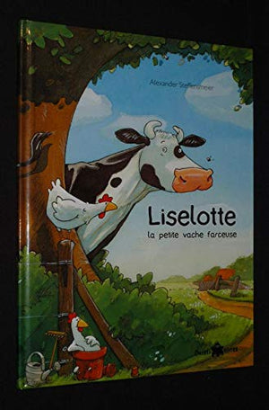 Liselotte, la petite vache farceuse