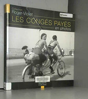 Les congés payés en photos