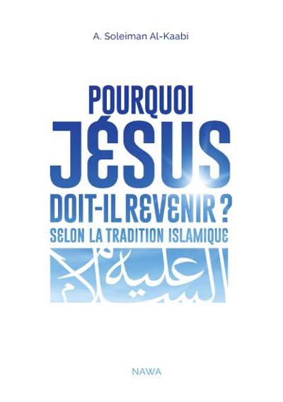 Pourquoi Jésus doit-il revenir ?