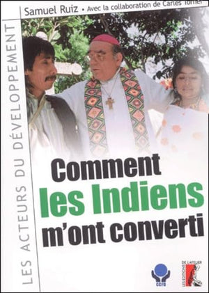 Comment les Indiens m'ont converti