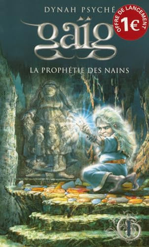 La prophétie des Nains