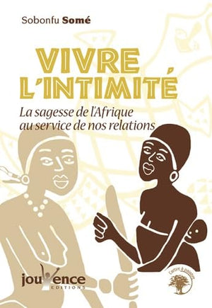 Vivre l'intimité