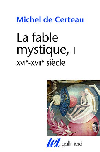 La fable mystique (XVIe-XVIIe siècle)