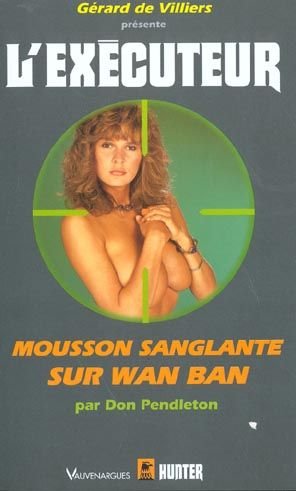 Mousson sanglante sur Wan Ban