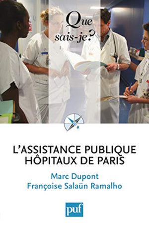 L'assistance publique - hôpitaux de Paris