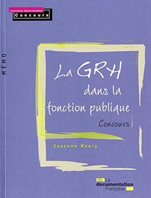 La grh dans la fonction publique - concours