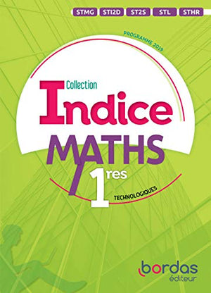 Maths 1res technologique Indice