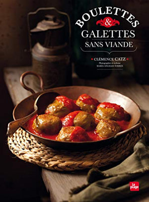 Boulettes et galettes sans viande