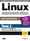 Linux Administration - Tome 4