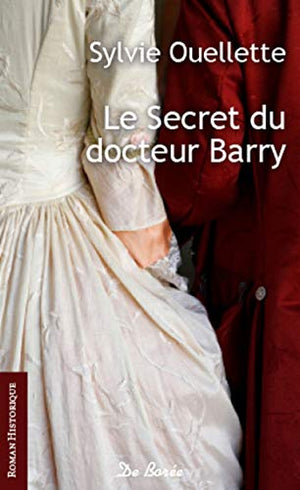 SECRET DU DOCTEUR BARRY