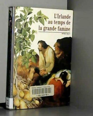 L'Irlande au temps de la grande famine