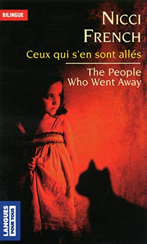 The People Who Went Away - Ceux qui s'en sont allés