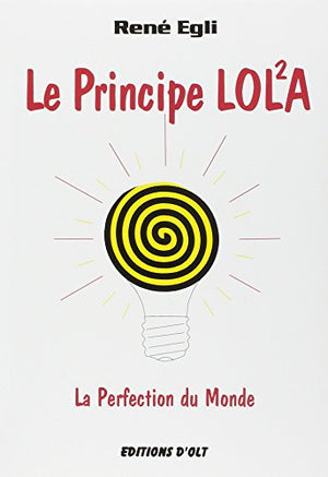 Le Principe LOLA