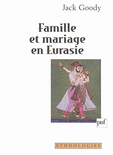 Famille et mariage en Eurasie