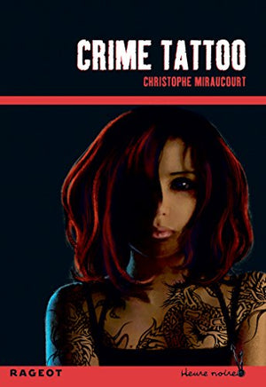 Crime tattoo