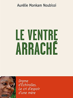 Le ventre arraché