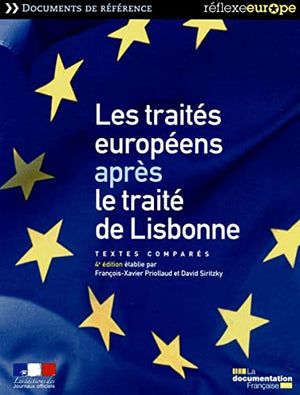 Les traités européens après le traité de Lisbonne