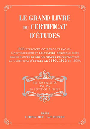 Le grand livre du certificat d'études