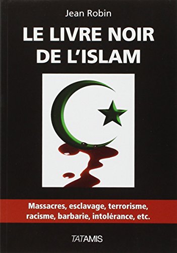 Le livre noir de l'islam