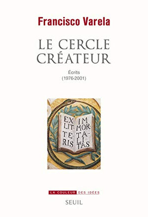 Le Cercle créateur: Écrits