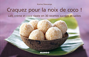 Craquez pour la noix de coco !