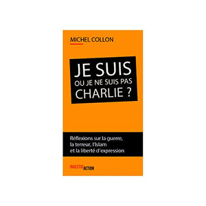 Je suis ou je ne suis pas Charlie ?