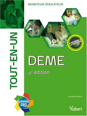 DEME tout-en-un: Moniteur-éducateur