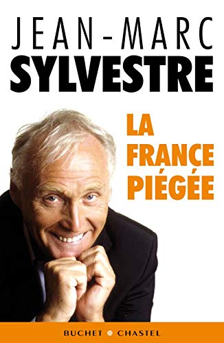 La France piégée