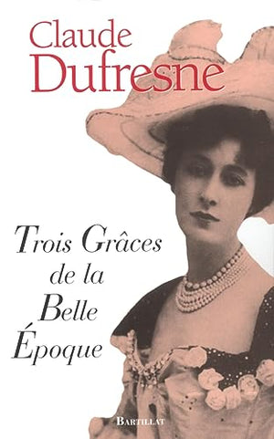 Trois grâces de la Belle Époque