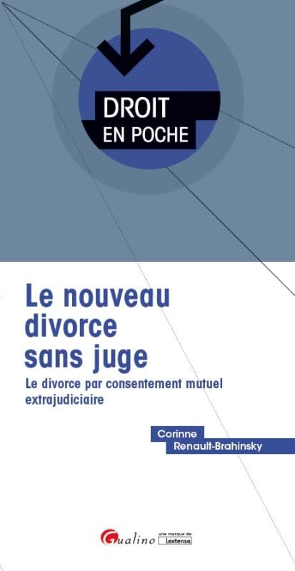 Le nouveau divorce sans juge