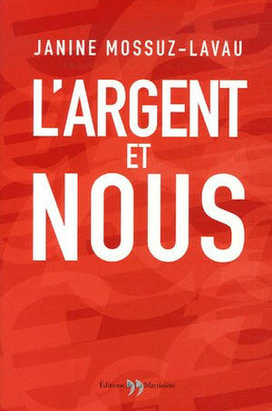 L'argent et nous