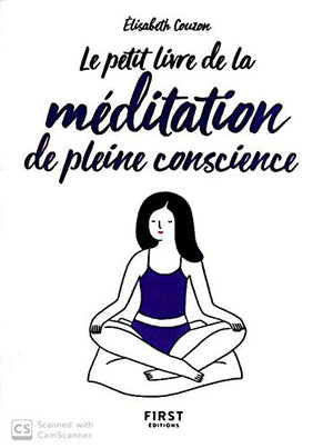 Le Petit livre de la méditation de pleine conscience