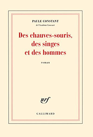 Des chauves-souris, des singes et des hommes