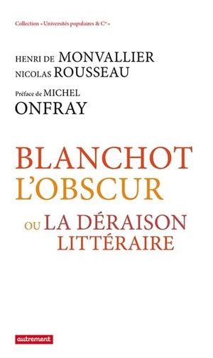 Blanchot l'obscur