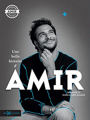 Une belle histoire d'Amir