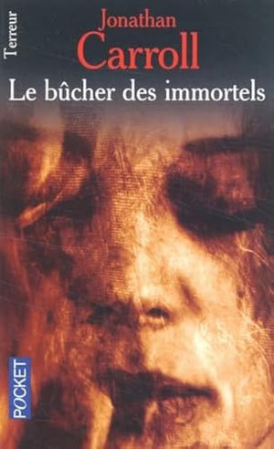 Le Bûcher des immortels