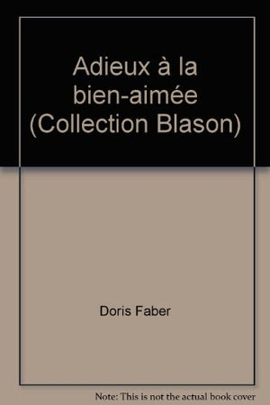 Adieux à la bien-aimée (Collection Blason)