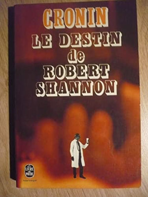 Le destin de Robert Shannon