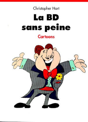 La BD sans peine. Cartoons