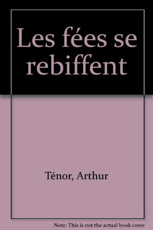 Les fées se rebiffent