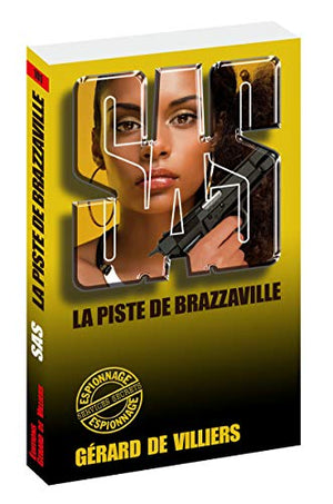 SAS 101 La piste de Brazzaville