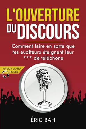 L’Ouverture du Discours